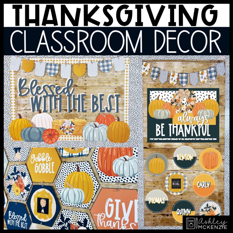 Thanksgiving Classroom Decor Ideas