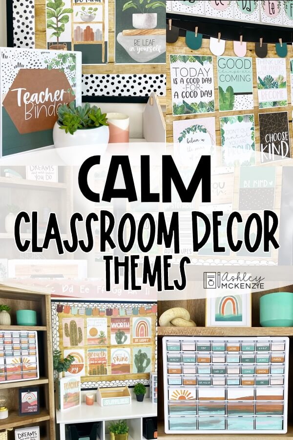 Calm classroom decor themes are featured with soothing color tones and nature inspired images.