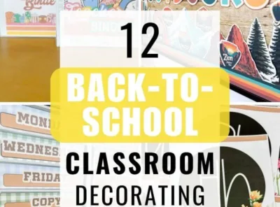 12 Back-to-School Classroom Decor Ideas for 2026
