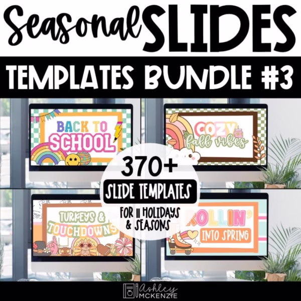 seasonal-slides-bundle-3-Slide1 Seasonal Google Slides templates bundle 3 with a variety of classroom slides for seasons and holidays throughout the year