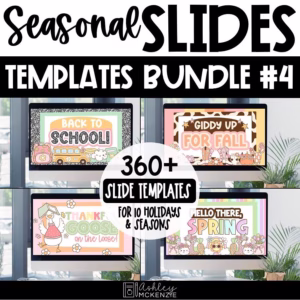 Seasonal Google Slides Bundle #4 featuring back to school designs, fall, Halloween, Thanksgiving, and more
