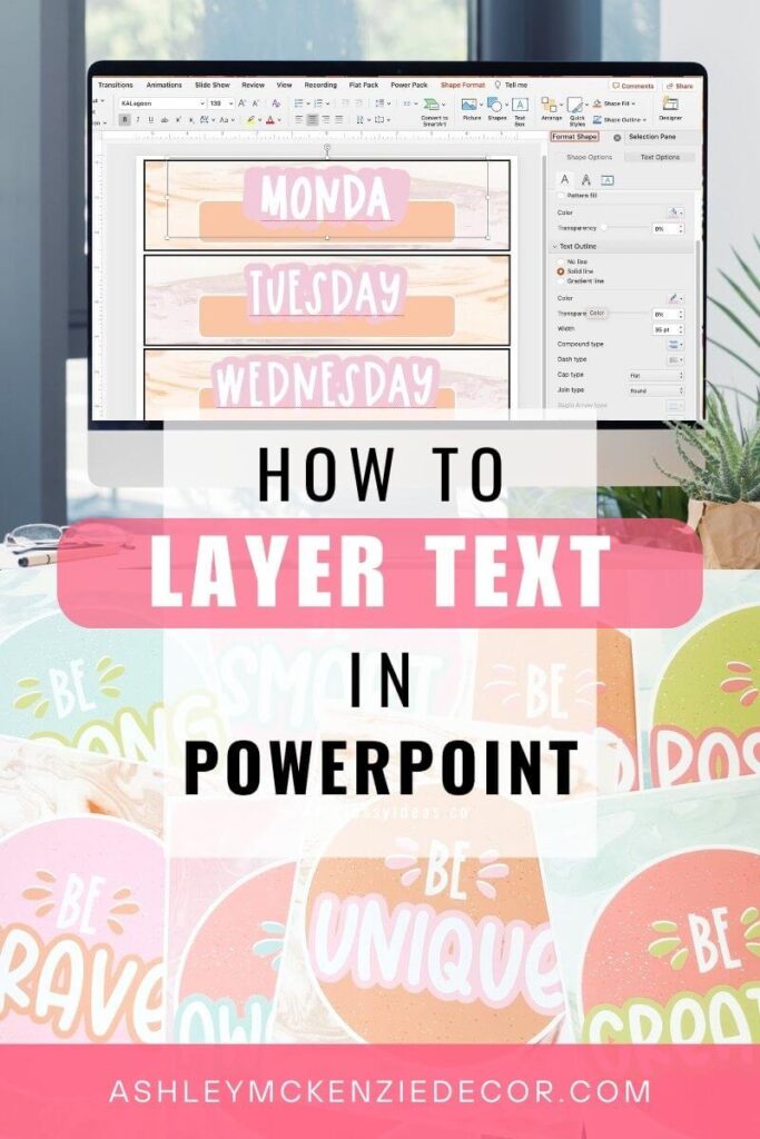 A computer showing how to layer text in PowerPoint to edit classroom decor resources