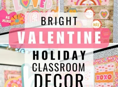 Bright Valentine's Day Classroom Decor