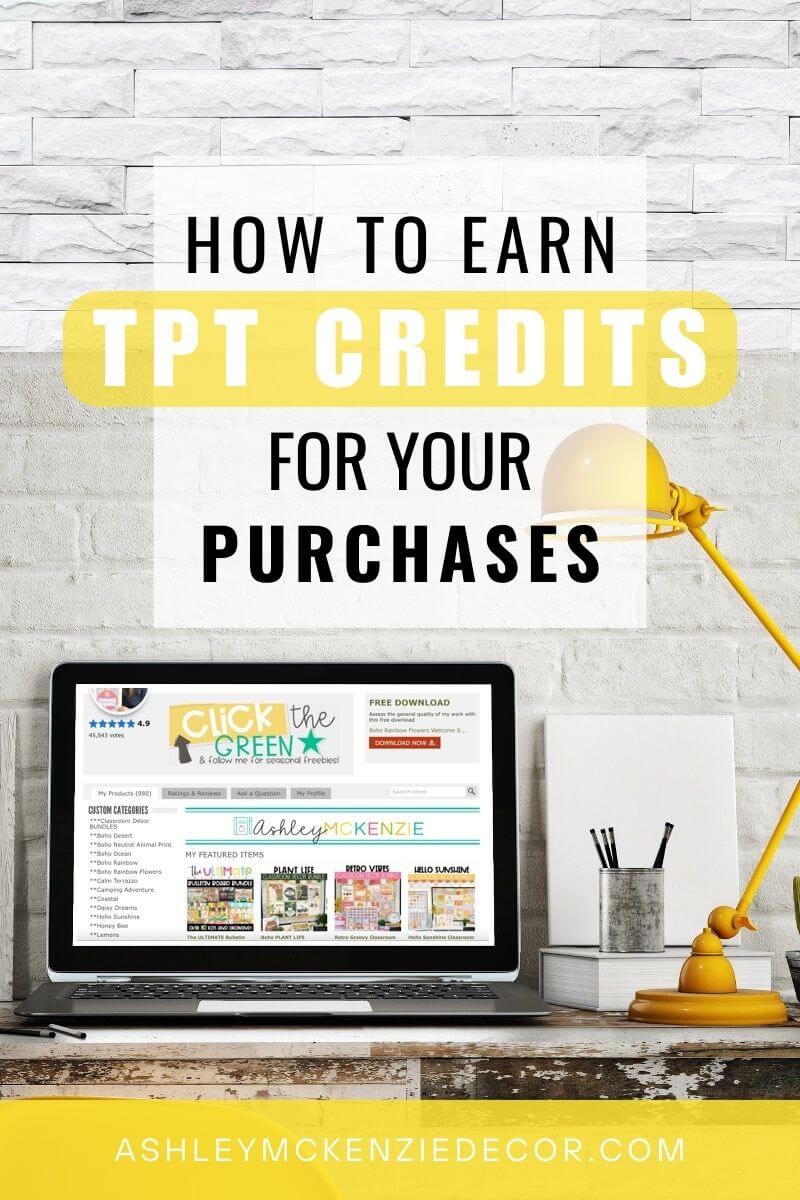 How to earn Teachers Pay Teachers credits for your purchases on TPT