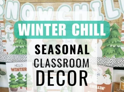 Enchanting Winter Classroom Decor