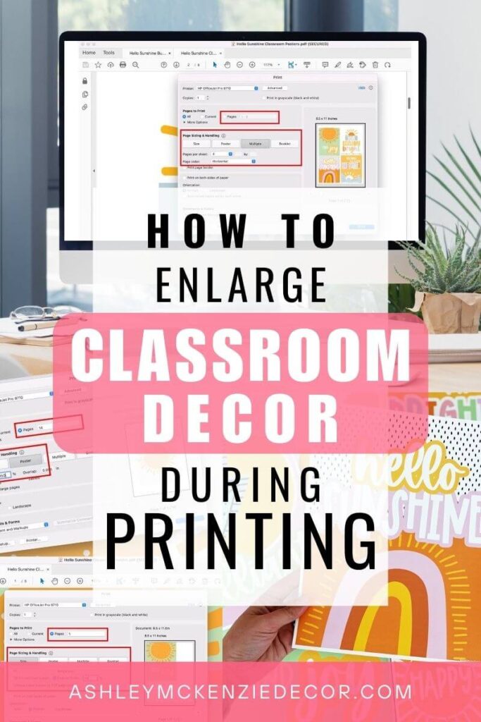 How to enlarge classroom decor during printing