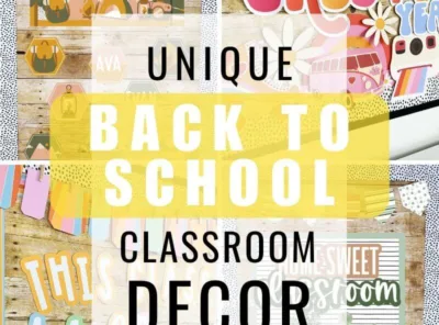 Unique Back to School Classroom Decor Ideas