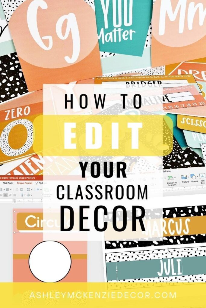 How to edit your classroom decor like a pro! Tips and recommendations for adding text to your decor using PowerPoint.