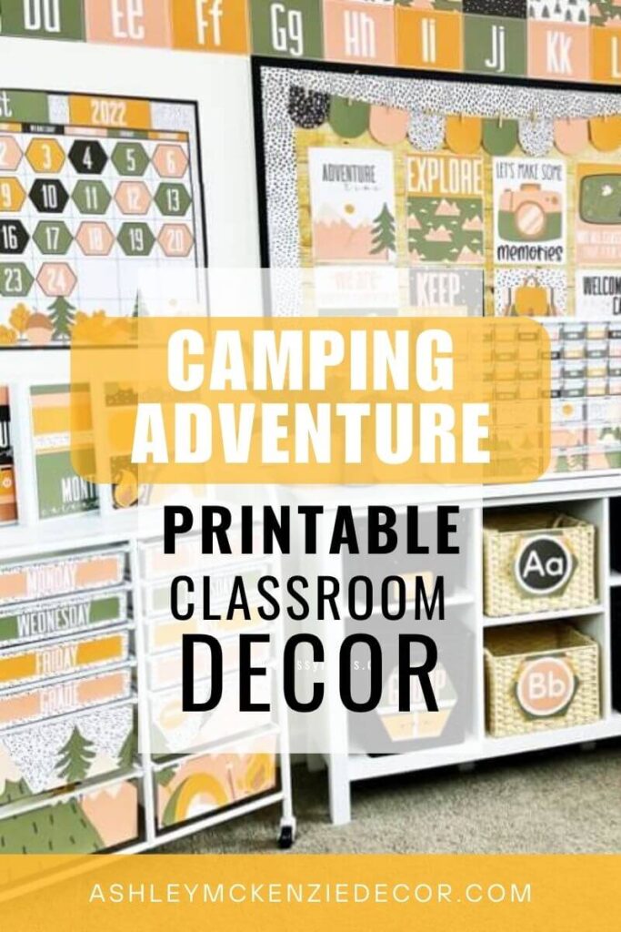 Camping Adventure Classroom Decor complete set of printable decor resources to transform your classroom. This decor features a calm color palette.