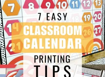 7 Easy Classroom Calendar Printing Tips