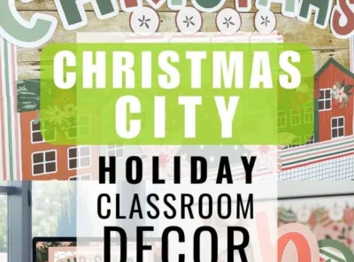 Christmas City Holiday Classroom Decor