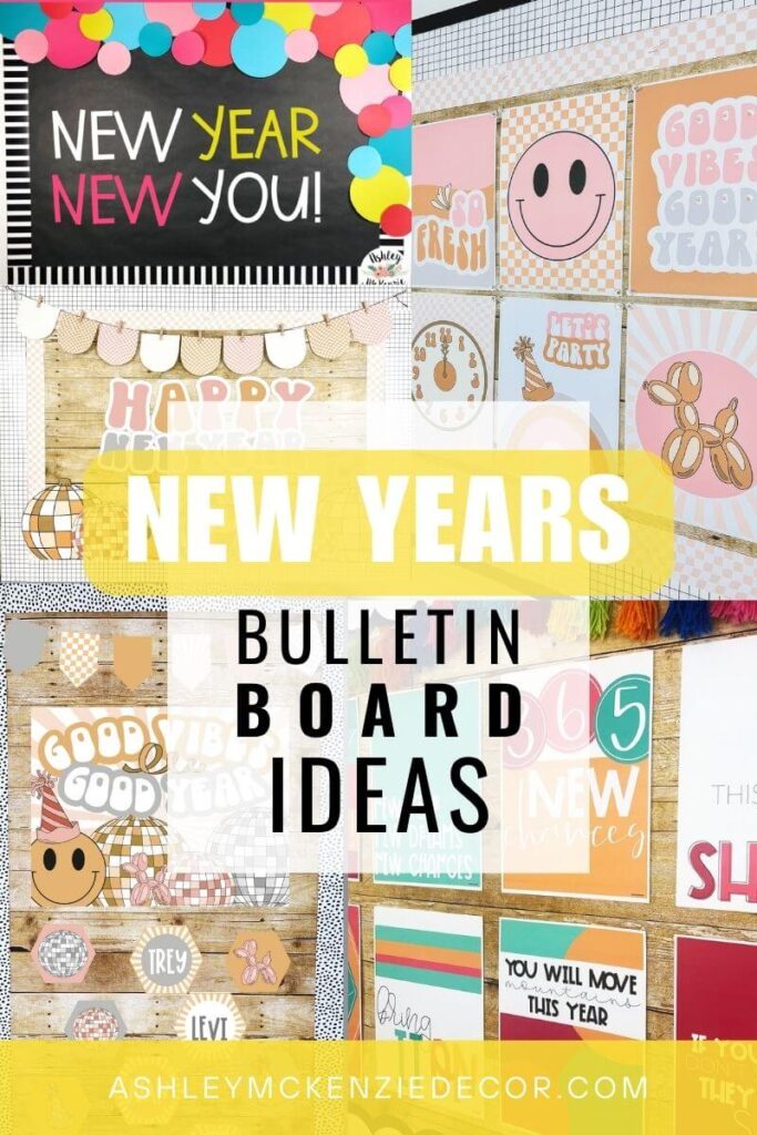 Fresh and Easy New Year Bulletin Board Ideas to Make Your Classroom Sparkle