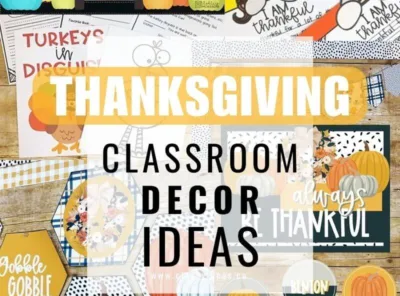 Thanksgiving Classroom Decor Ideas