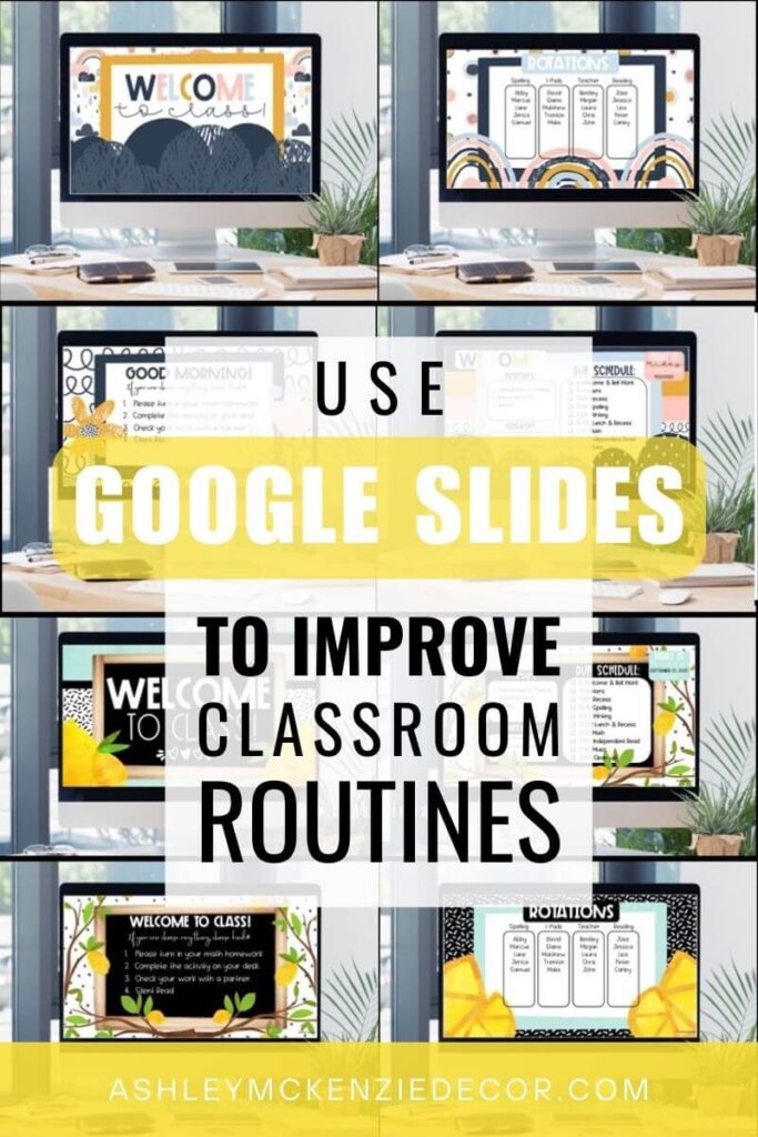 Improve classroom routines with Google Slides