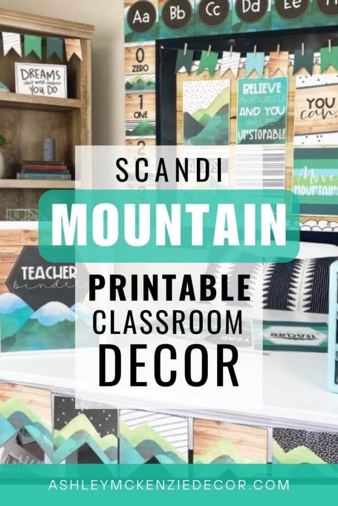Mountain themed classroom decor