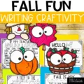 Colorful fall writing crafts are shown with writing prompts and fall themed craft toppers