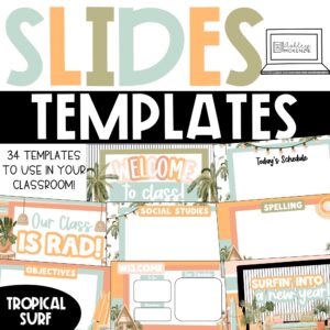Beach themed Google slides templates are shown in a variety of tropical designs for classroom use