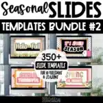 Seasonal Google Slides Templates Bundle #2 | compatible with PowerPoint and Google Slides ™