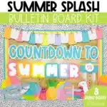 End of Year Bulletin Board Kit | Countdown to Summer Bulletin Board Letters | Summer Splash Theme