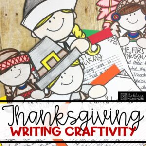 Thanksgiving themed writing crafts with pilgrim and Native American writing toppers in a classroom