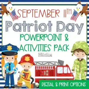 September 11 and Patriot Day PowerPoint and Activities Pack for Classroom Use