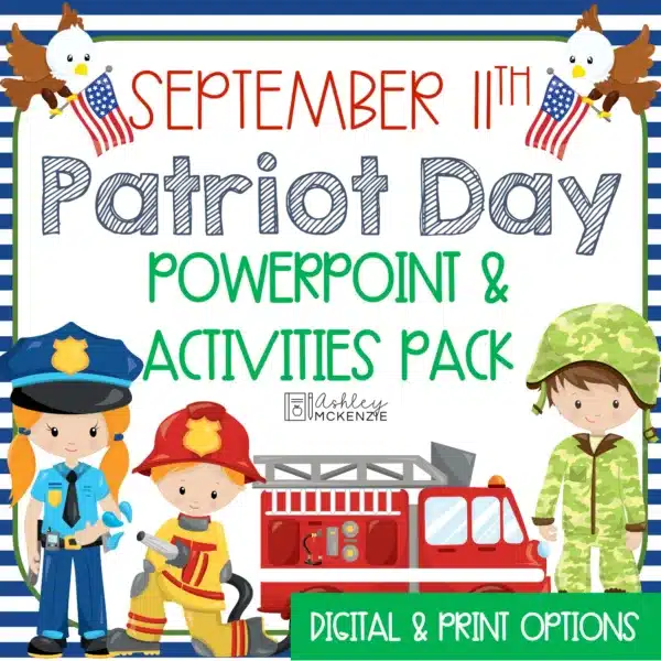 September 11 and Patriot Day PowerPoint and Activities Pack for Classroom Use