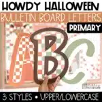 Western Halloween Bulletin Board Letters, A-Z Primary Font, Punctuation, and Numbers | Howdy Halloween Theme