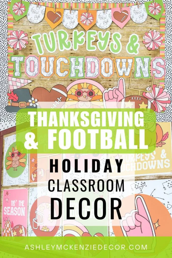 Thanksgiving classroom decor featuring a festive football bulletin board design with cool turkeys and game-day accessories