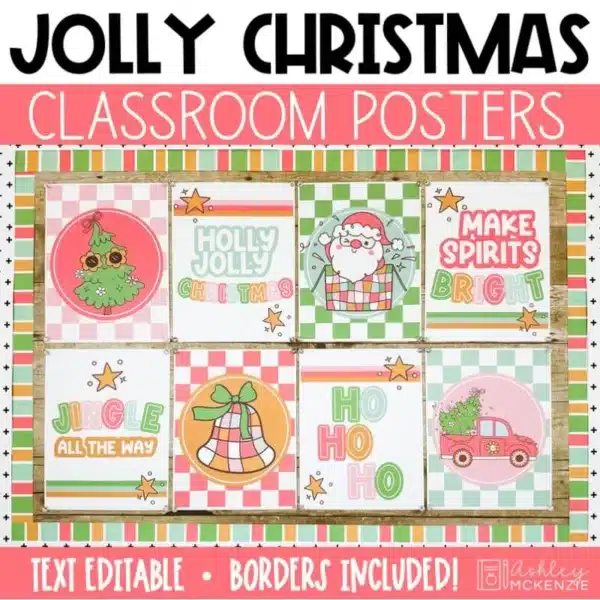 Holly Jolly Christmas Posters and Printable Bulletin Board Borders | December Bulletin Board Ideas | Text Editable Classroom Posters