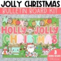 Holly Jolly Christmas Bulletin Board Kit or Christmas Door Decor