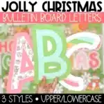 Holly Jolly Christmas Bulletin Board Letters, A-Z, Punctuation, and Numbers, Printable Bulletin Board Letters