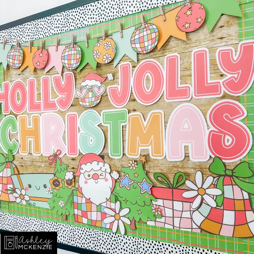 A brightly colored Christmas bulletin board in a classroom decorated with the saying "Holly Jolly Christmas"