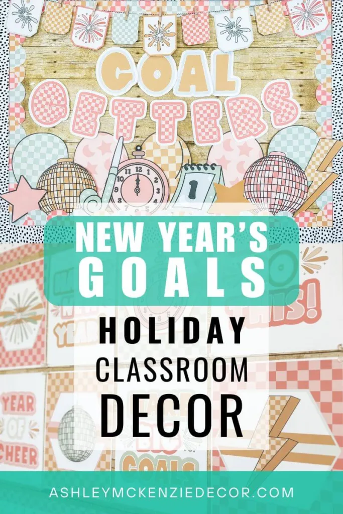 New Year bulletin board ideas with inspirational New Year Goals messages