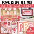 Valentine's Day bulletin board bundle with 5 matching decor kits