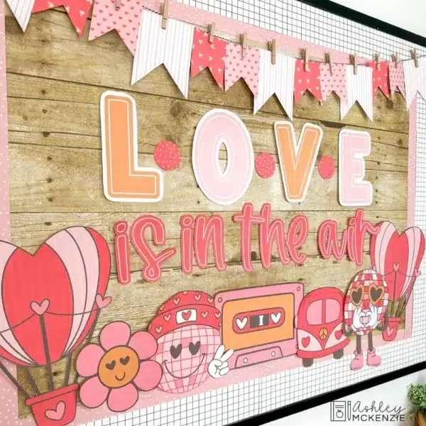 love-is-in-the-air-bb-bundle-Slide9 Valentine's Day bulletin board ideas featuring "love is in the air" heart-shaped hot air balloons theme