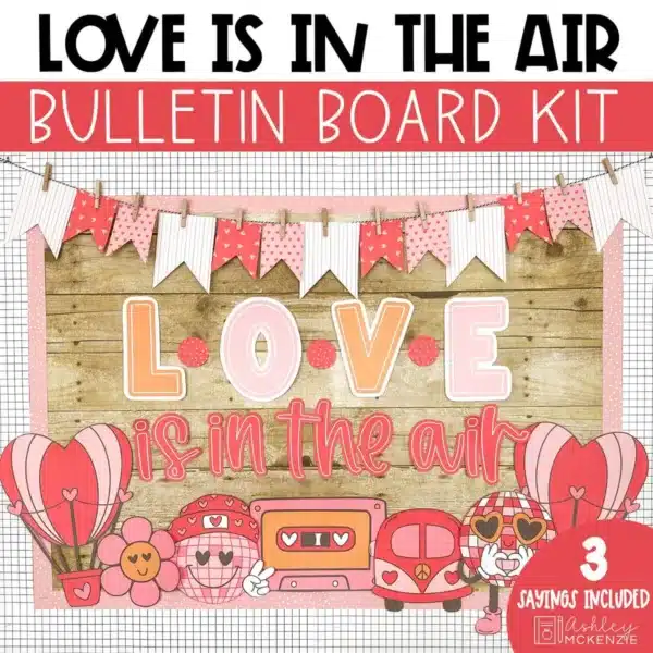 Valentine's Day bulletin board kit with the theme Love is in the Air