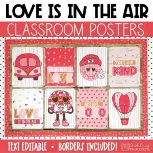 Valentine's Day posters decorate a February bulletin board in a classroom