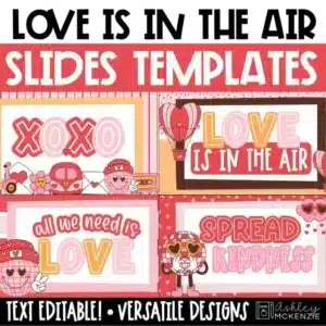 Valentine's Day slide templates to inspire kindness this February in your classroom