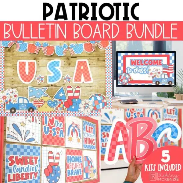 Patriotic bulletin board bundle with 4th of July classroom decorations