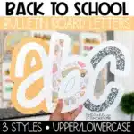 Back to School Bulletin Board Letters A-Z Letters Punctuation and Numbers | Ready to Roll Theme