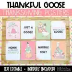 Thanksgiving Posters and Printable Bulletin Board Borders | November Bulletin Board Ideas | Thankful Goose Theme