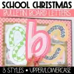 School Christmas Bulletin Board Letters A-Z Letters Punctuation and Numbers
