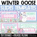 Winter slides featuring the Winter Goose for daily routines