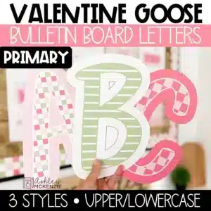 Valentine bulletin board letters in a primary font