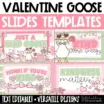 February Slides for Google Slides and PowerPoint Kind Goose Valentines Morning Slides Templates