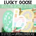 March Bulletin Board Letters | Lucky Goose St. Patrick's Day Bulletin Board Ideas