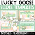 Lucky Goose themed March slides for St. Patrick's Day morning meetings and more