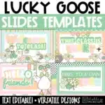 March Slides for Google Slides and PowerPoint Lucky Goose St. Patrick's Day Morning Slides Templates