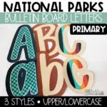 National Parks Classroom Decor Bulletin Board Letters | Primary Font | Back to School Bulletin Board Ideas