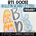 Back to School Bulletin Board Letters | Primary Font | August Bulletin Board Ideas | Silly Goose Theme